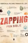 Zapping prin biblie