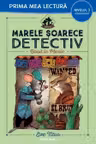 Prima mea lectura. MARELE SOARECE DETECTIV. Basil in Mexic.