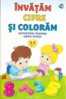 Invatam cifre si coloram 3-5 ani