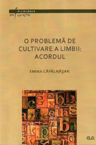 O problemă de cultivare a limbii: Acordul