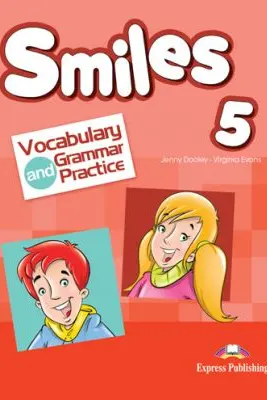 Curs limba engleza Smiles 5 Vocabular si Gramatica - Jenny Dooley, Virginia Evans