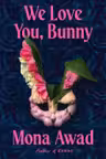 We Love You, Bunny