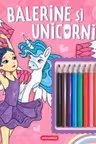 Balerine si unicorni - Carte de colorat