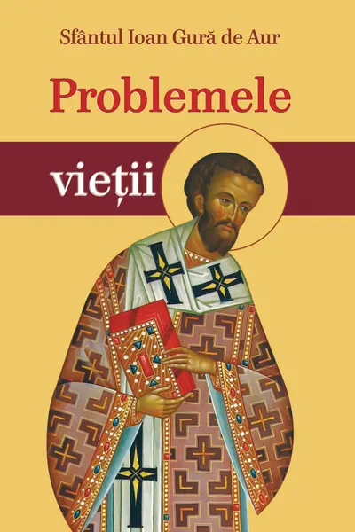 Problemele vieții