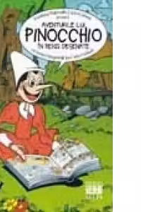 Pinocchio - Aventurile lui Pinocchio in benzi desenate