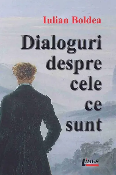 Dialoguri despre cele ce sunt