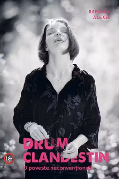 Drum clandestin. O poveste neconvențională