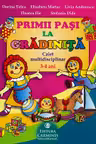 Primii pași la grădiniță - Caiet 3-4 ani