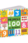 BEBE INVATA. PRIMELE 100 DE NUMERE