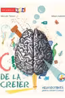 C de la creier. Neurostiinta pentru cititorii curiosi