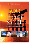 500 de locuri sacre de vizitat intr-o viata