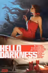 Hello Darkness - Volume 1