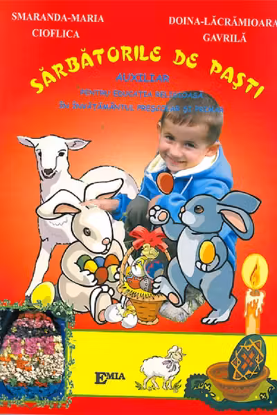 Sărbătorile de Paști. Ghid aplicativ