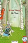 Ritter Winzig Kinderbuch Deutsch-Englisch mit mehrsprachiger Audio-CD - Andreas Vollinger