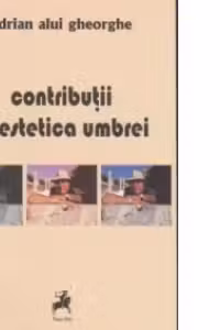 Contributii la estetica umbrei