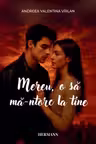 Mereu, o să mă-ntorc la tine