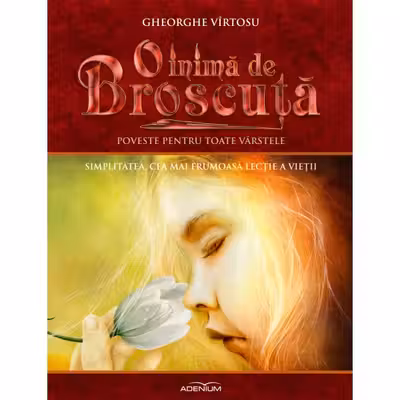 O inimă de broscuță Vol.8: Simplitatea, cea mai frumoasă lecție a vieții
