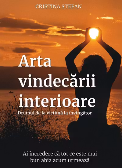 Arta vindecării interioare