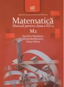 Matematica M2. Manual pentru clasa a XII-a