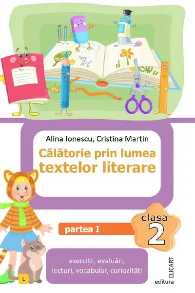 Călătorie prin lumea textelor literare. Clasa a II-a. Partea 1 – (L)
