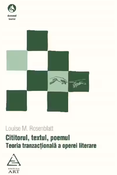 Cititorul, textul, poemul. Teoria tranzactionala a operei literare