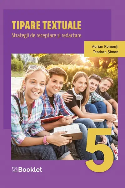 Tipare textuale. Strategii de receptare și redactare - Clasa 5