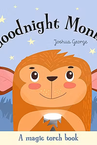 Goodnight Monkey (A Magic Torch Book)