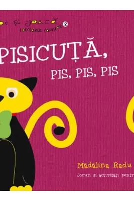 Pisicuta, pis, pis, pis