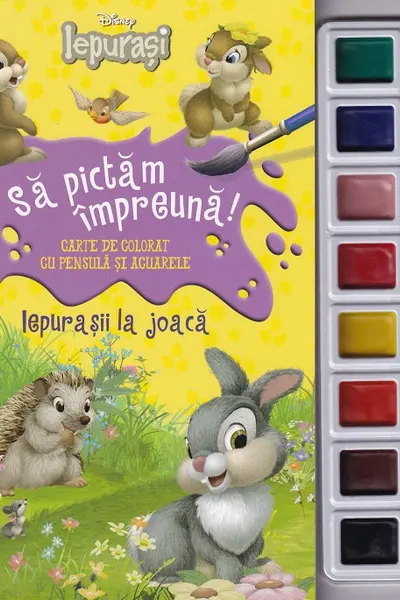 Disney: Iepurasii la joaca. Sa pictam impreuna! Carte de colorat cu pensula si acuarele