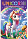 Unicorni distractie si culoare