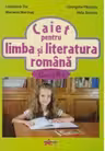 Caiet pentru limba si literatura romana pentru clasa a 3-a