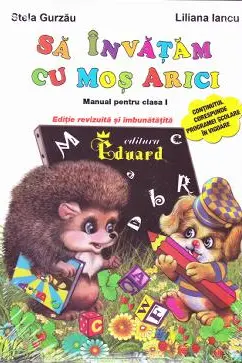 Să învățăm cu Moș Arici - Clasa 1