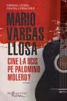 Cine l-a ucis pe Palomino Molero?
