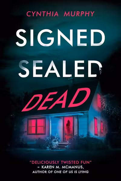 Signed Sealed Dead