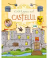 Casa papusii mele. Castelul