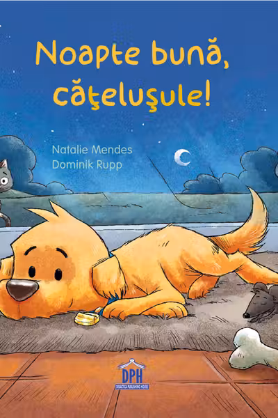 Noapte buna, catelusule!