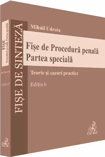 Fișe de Procedura penala. Partea speciala