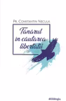 Tânărul în căutarea libertății