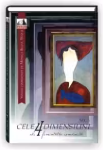 Cele 4 dimensiuni ale feminitatii romanesti Vol. 1