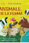 BEBE INVATA. ANIMALE DE LA FERMA. Carte cu ferestruici
