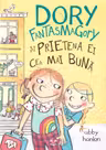 Dory Fantasmagory și prietena ei cea mai bună Vol. 2
