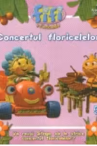Fifi si Floricelele - Concertul floricelelor