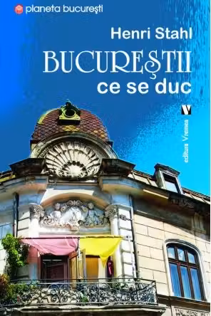 Bucureștii ce se duc