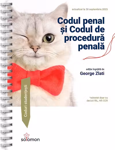 Codul penal si Codul de procedura penala actualizate la 30 septembrie 2025