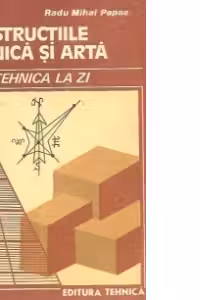 Constructiile - Tehnica si arta, 2