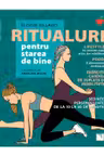 Ritualulri pentru straea de bine