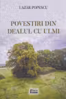 Povestiri din Dealul cu ulmi