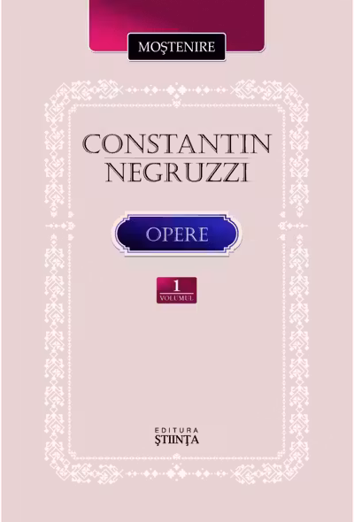 Opere vol.1 Constantin Negruzzi .