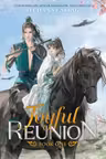 Joyful Reunion (Novel) - Volume 1