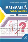 Matematica cl.11. Evaluari sumative. Profil real